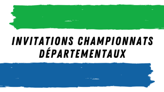 Invitations aux championnats départementaux